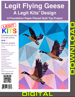 Legit Flying Geese Digital Download