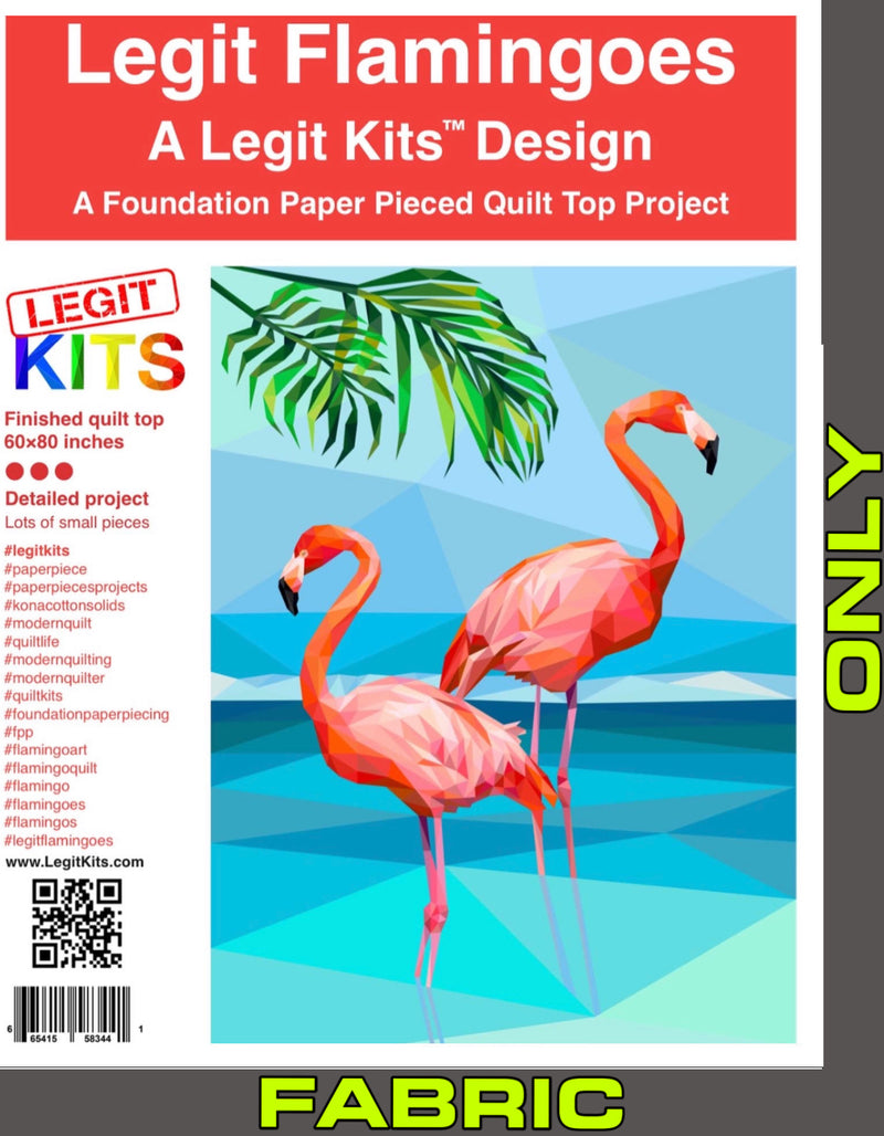 Legit Flamingoes Fabric Pack Only